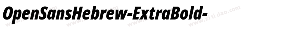 OpenSansHebrew-ExtraBold字体转换