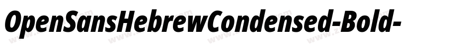 OpenSansHebrewCondensed-Bold字体转换