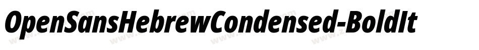 OpenSansHebrewCondensed-BoldItalic字体转换