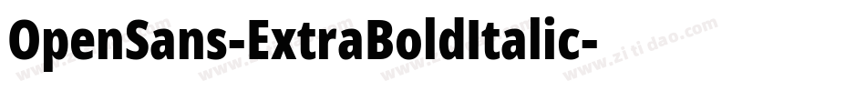 OpenSans-ExtraBoldItalic字体转换