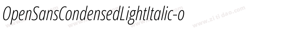OpenSansCondensedLightItalic-oO8o字体转换