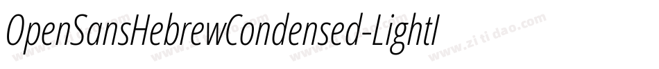 OpenSansHebrewCondensed-LightItalic字体转换