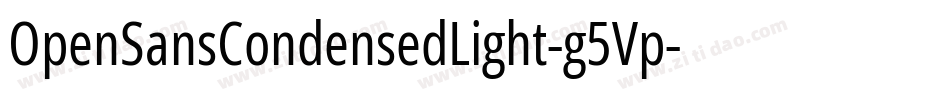 OpenSansCondensedLight-g5Vp字体转换