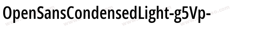 OpenSansCondensedLight-g5Vp字体转换