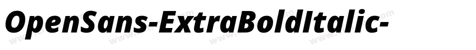 OpenSans-ExtraBoldItalic字体转换