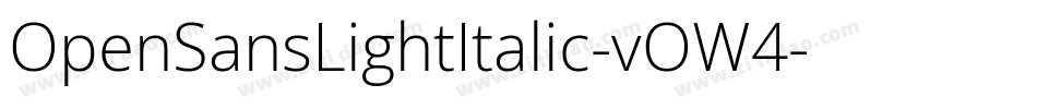 OpenSansLightItalic-vOW4字体转换
