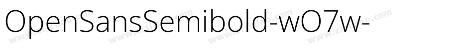 OpenSansSemibold-wO7w字体转换