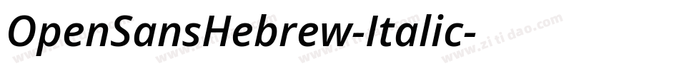 OpenSansHebrew-Italic字体转换