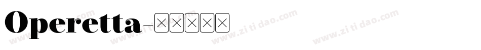 Operetta字体转换