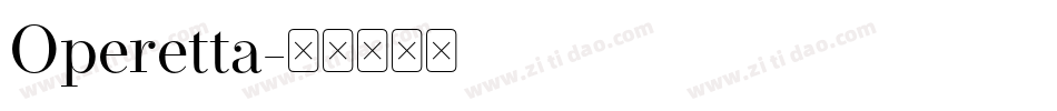 Operetta字体转换