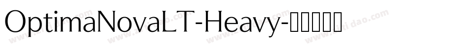 OptimaNovaLT-Heavy字体转换