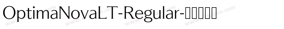 OptimaNovaLT-Regular字体转换
