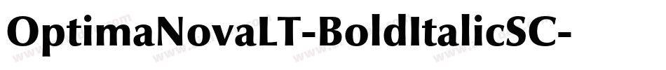 OptimaNovaLT-BoldItalicSC字体转换