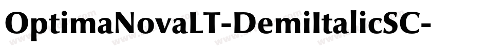 OptimaNovaLT-DemiItalicSC字体转换