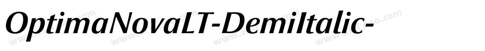 OptimaNovaLT-DemiItalic字体转换 OptimaNovaLT-DemiItalic字体转换