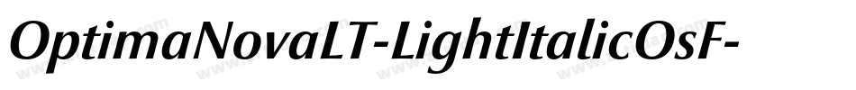 OptimaNovaLT-LightItalicOsF字体转换