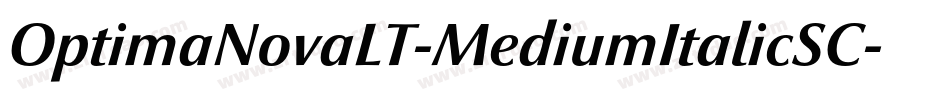 OptimaNovaLT-MediumItalicSC字体转换