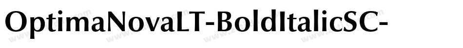 OptimaNovaLT-BoldItalicSC字体转换