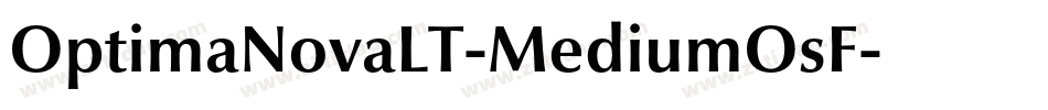 OptimaNovaLT-MediumOsF字体转换