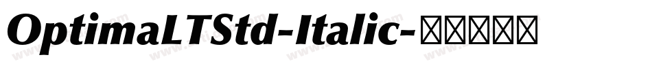 OptimaLTStd-Italic字体转换