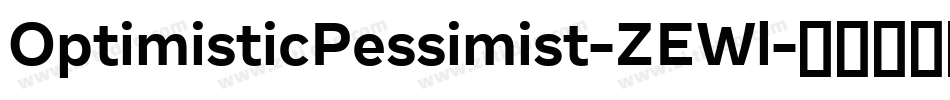 OptimisticPessimist-ZEWl字体转换