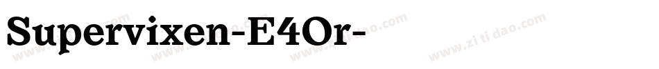 Supervixen-E4Or字体转换