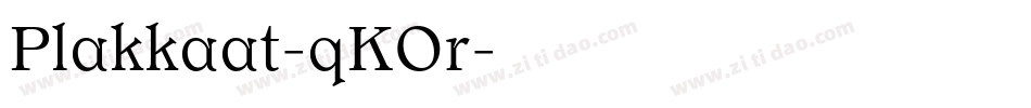 Plakkaat-qKOr字体转换