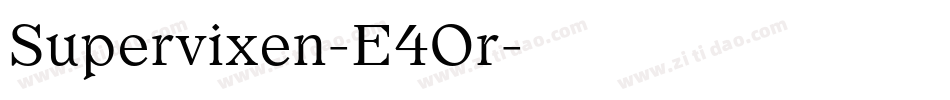 Supervixen-E4Or字体转换