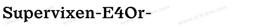 Supervixen-E4Or字体转换