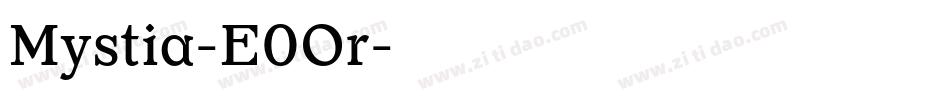 Mystia-E0Or字体转换