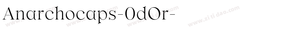 Anarchocaps-0dOr字体转换