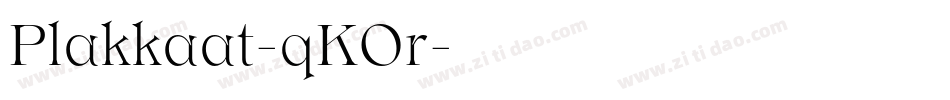 Plakkaat-qKOr字体转换