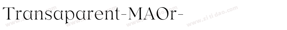 Transaparent-MAOr字体转换