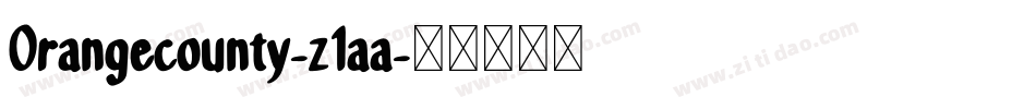 Orangecounty-z1aa字体转换