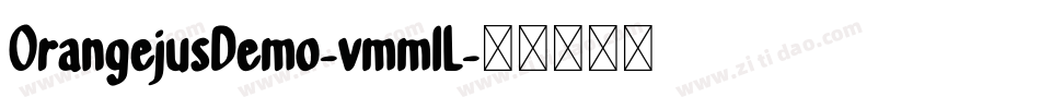 OrangejusDemo-vmmlL字体转换