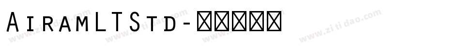 AiramLTStd字体转换
