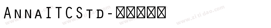 AnnaITCStd字体转换