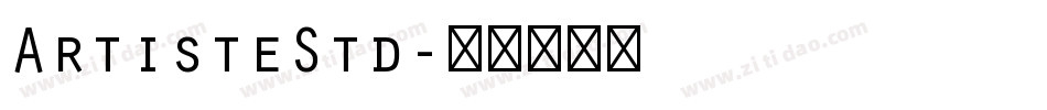 ArtisteStd字体转换