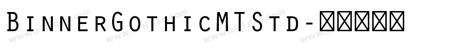 BinnerGothicMTStd字体转换