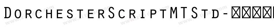 DorchesterScriptMTStd字体转换