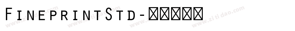 FineprintStd字体转换