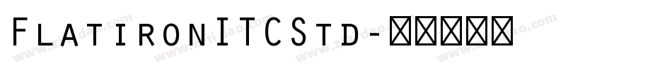 FlatironITCStd字体转换