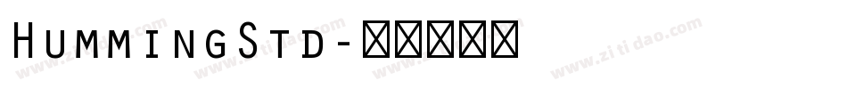 HummingStd字体转换