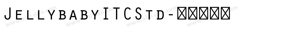 JellybabyITCStd字体转换