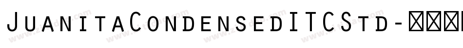 JuanitaCondensedITCStd字体转换