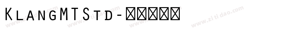 KlangMTStd字体转换