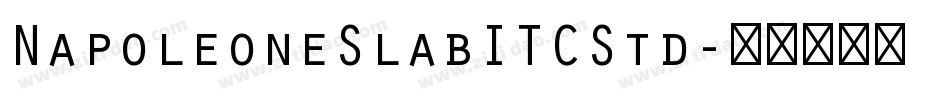 NapoleoneSlabITCStd字体转换