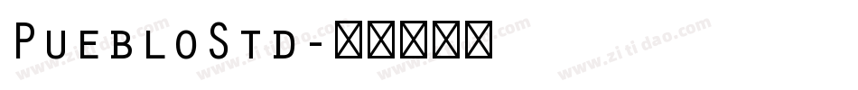 PuebloStd字体转换