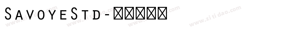 SavoyeStd字体转换