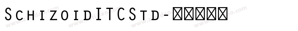 SchizoidITCStd字体转换